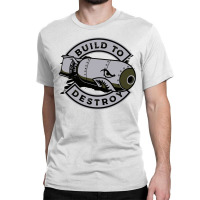 Build To Destroy Air Bomb Classic T-shirt | Artistshot