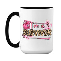 Im A Survivor Cancer Awareness 15 Oz Coffee Mug | Artistshot