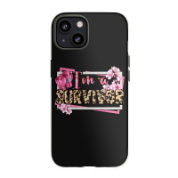 Im A Survivor Cancer Awareness Iphone 13 Case | Artistshot