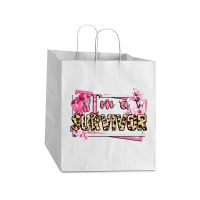 Im A Survivor Cancer Awareness Take Out Paper Bag - 14 X 10 X 15 1/2 | Artistshot