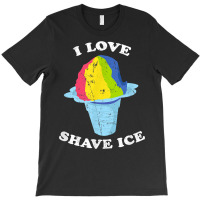 I Love Shave Ice Hawaii Rainbow Shaved Ice T Shirt T-shirt | Artistshot