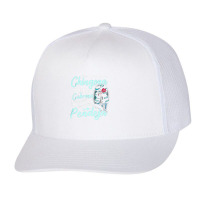 Always Chingona Sometimes Cabrona, But Never Pendeja, Cabrona Cool, Ch Trucker Cap | Artistshot