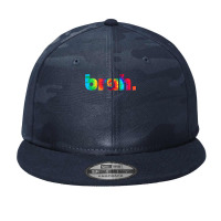 Bruh Tie Dye Brah Bro Dude Greeting Slang Funny Meme Saying New Year Camo Snapback | Artistshot