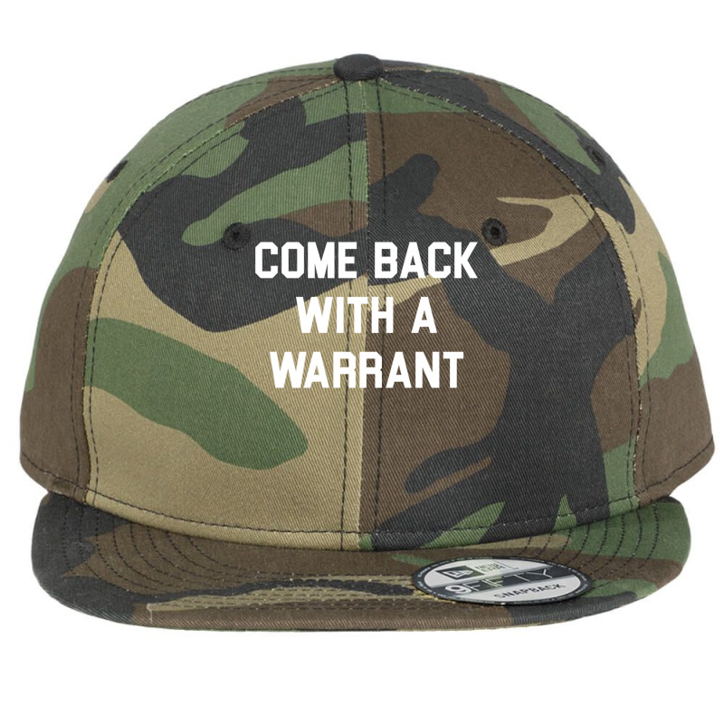 Come Back With A Warrant Long Sleeve T Shirt Flat Bill Snapback Cap by cm-arts | Artistshot