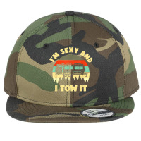 Im Sexy And I Tow It, Caravan Camping Rv Trailer, Camper Flat Bill Snapback Cap | Artistshot