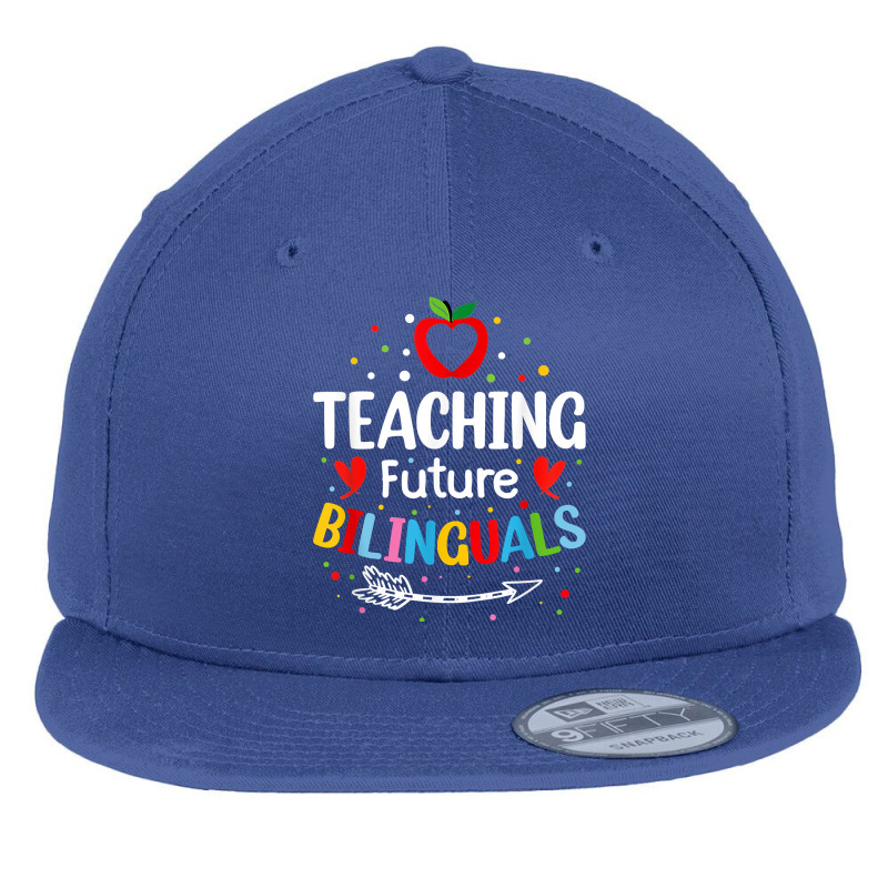 Teaching Future Bilinguals - Spanish Teachers Back To School Flat Bill Snapback Cap by RiekertAlennah | Artistshot