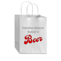 Farmers = Barley, Barley = Beer Cub Paper Bag - 8 X 4 1/2 X 10 1/4 | Artistshot