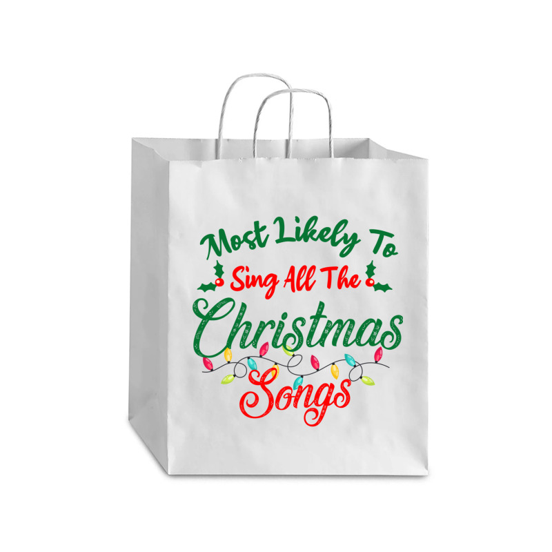 Funny Family Xmas Most Likely To Sing Christmas Songs Debie Paper Bag - 10 X 5 X 13 | Artistshot