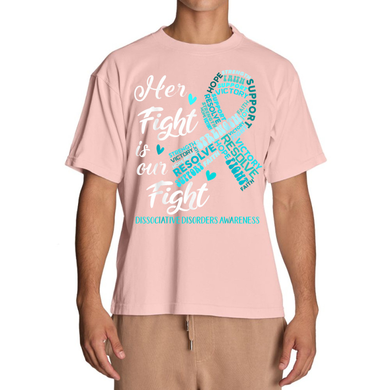 Dissociative Disorders Awareness Her Fight Is Our Fight T Shirt Urban Heavy T-shirt | Artistshot