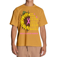 Breast Cancer Warrior You Never Know How Strong You Are Sunflower Love Urban Heavy T-shirt | Artistshot