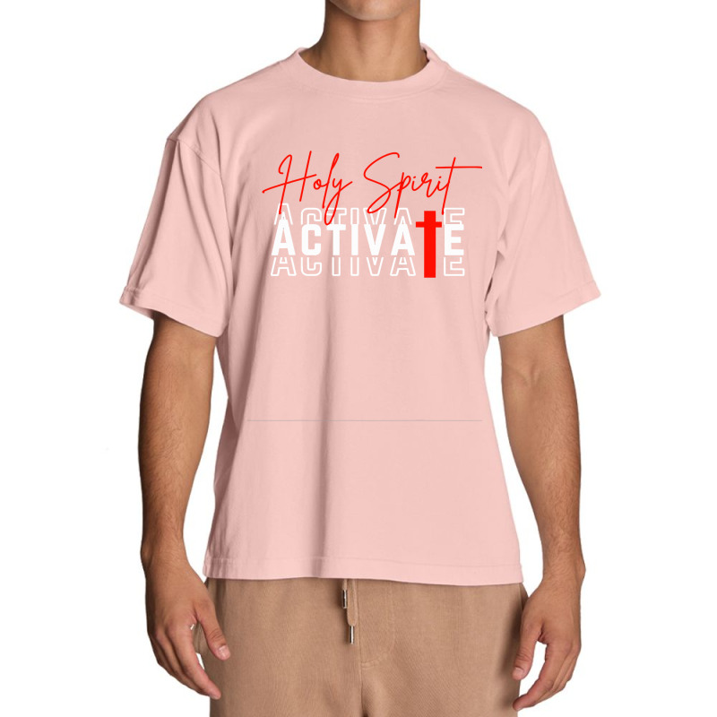 Holy Spirit Activate T Shirt Urban Heavy T-shirt | Artistshot