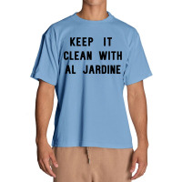 Keep It Clean With Al Jardine Urban Heavy T-shirt | Artistshot