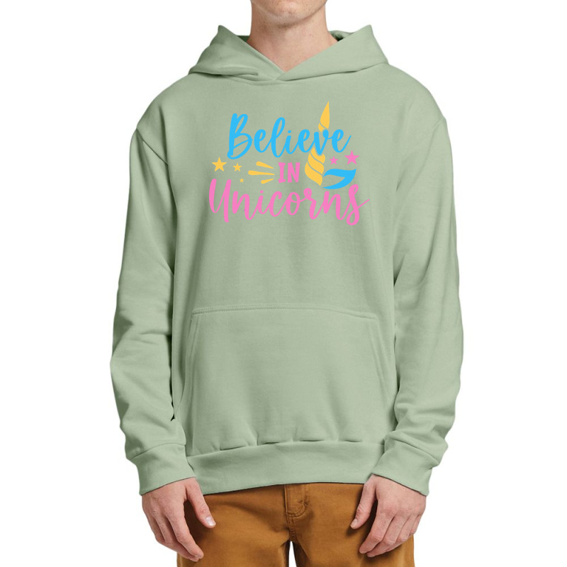 Believe N Unicorns T  Shirtbelieve în Unicorns T  Shirt Urban Pullover Hoodie | Artistshot