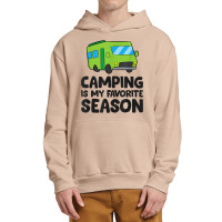 Camping Is My Favorite Season Love Camping T Shirt Urban Pullover Hoodie | Artistshot