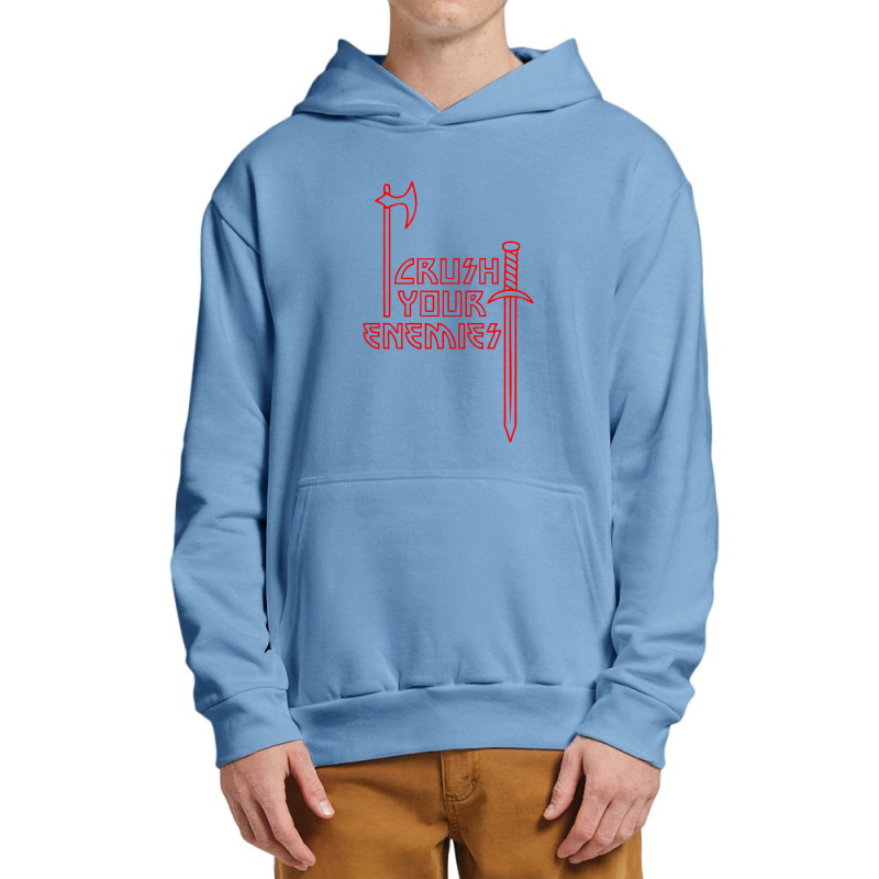 Crushs Your Enemies Urban Pullover Hoodie by ingka cristya | Artistshot