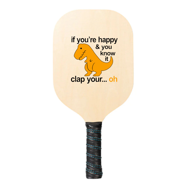 T Rex Clap Your Hands Classic Pickleball Paddle | Artistshot