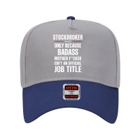 Gift For Badass Stockbroker Adjustable Baseball Cap | Artistshot