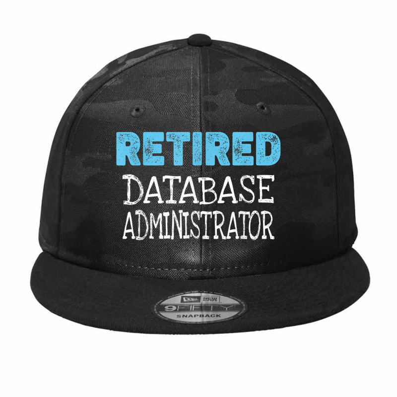 Retired Database Administrator Gifts Funny Retirement Camo Snapback by Prestige | Artistshot