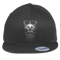 Without Me No Show Vintage Electric Lighting Technician Flat Bill Snapback Cap | Artistshot