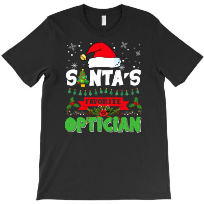Funny Santa's Favorite Optician Christmas Santa Hat T-shirt Designed By Waingart