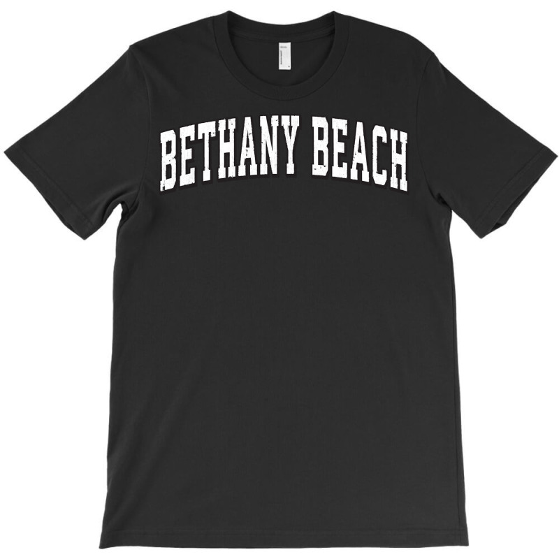 Bethany Beach Delaware Vintage Athletic Sports B&w Print Sweatshirt T-shirt | Artistshot