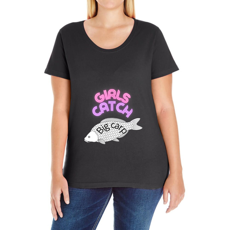 Girls Catch Big Carp Fishing And Angling Mums Fishing Gift. Ladies Curvy T-Shirt by LemonJack | Artistshot