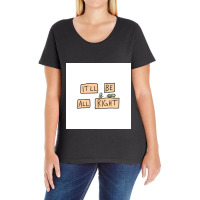 He Says To Himself... Over And Over... Ladies Curvy T-shirt | Artistshot