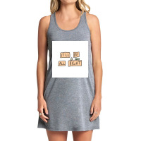 He Says To Himself... Over And Over... Tank Dress | Artistshot