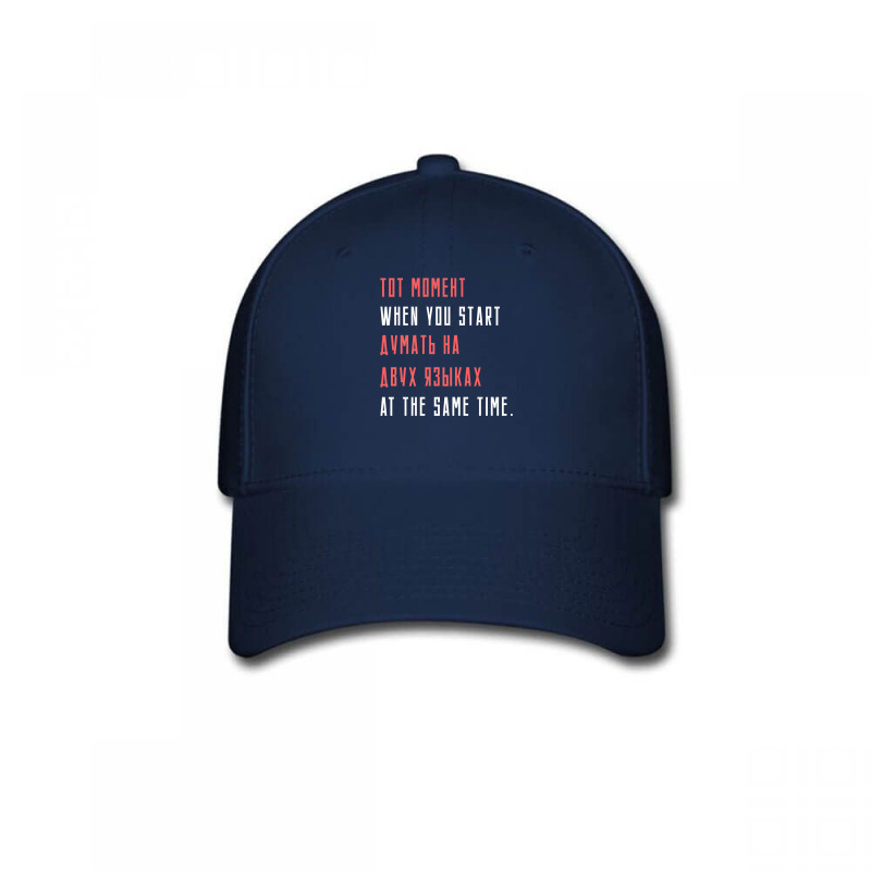 Thinking In 2 Languages Etot Moment Funny Russian English Premium T Sh Baseball Cap by cm-arts | Artistshot