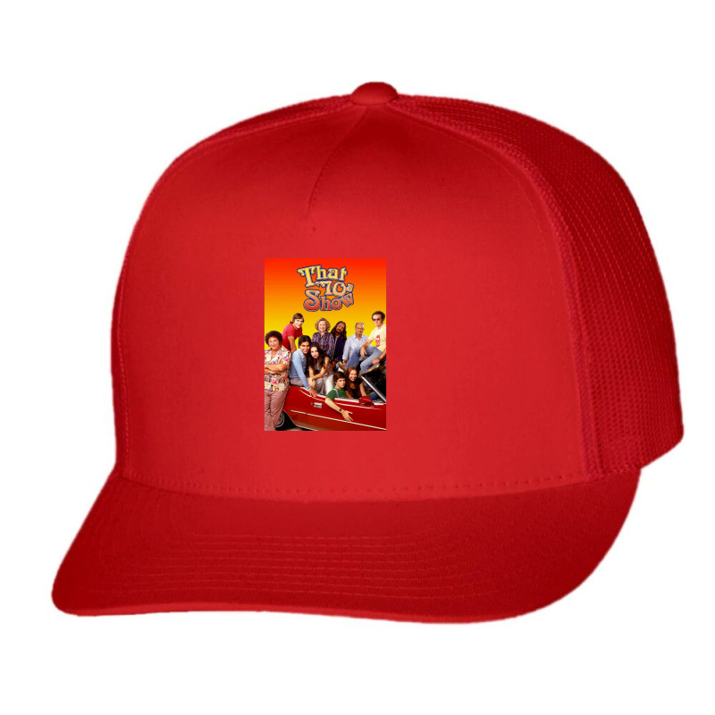 That 70s Show (1998-2006) Tv Show Trucker Cap by cm-arts | Artistshot