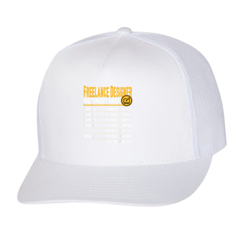 Freelance Designer Hourly Rate Funny Designer Digital Artist Trucker Cap by Fashaza | Artistshot