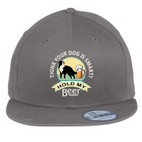 Think Your Dog Is Smart Hold My Beer  Bernese Mt Dog  Nickers® On Red Flat Bill Snapback Cap | Artistshot