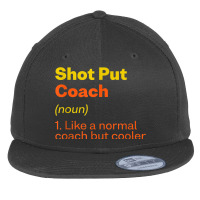 Shot Put Coach Definition Funny Track And Field Humor Flat Bill Snapback Cap | Artistshot