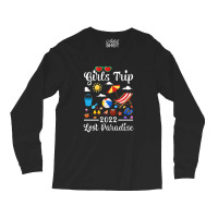 Girls Trip 2022 Summer Vacation Lost Paradise Beach Premium Long Sleeve Shirts | Artistshot