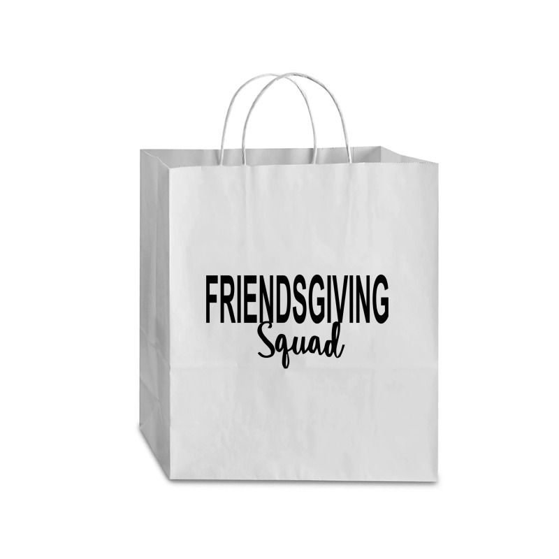 Friendsgiving Shirt For Cathy Shirt Traveler Paper Bag -13 X 6 X 15 3/4 | Artistshot