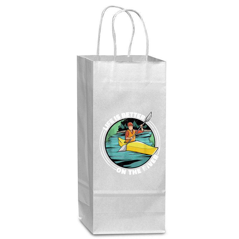 Life Is Better On The River Kayak Canoe Clothing Women Wine Paper Bag - 5 1/2 X 3 1/4 X 13 | Artistshot