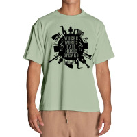 Where Words Fail Music Speaks Urban Heavy T-shirt | Artistshot