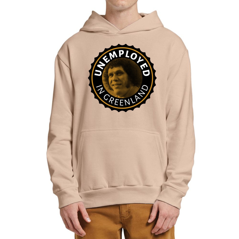 Unemployed In Greenland Urban Pullover Hoodie | Artistshot