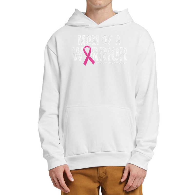 Womens Breast Cancer Awareness Month Pink Ribbon Mom Of A Warrior T Sh Urban Pullover Hoodie | Artistshot