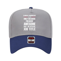 Gift For Freakin' Awesome Clinical Pharmacist Adjustable Baseball Cap | Artistshot