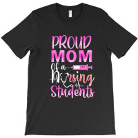 Nurse Funny Memes Funny Proud Mom Meme T-shirt | Artistshot