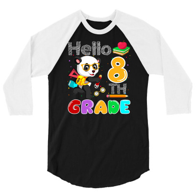 Hello 8th Grade Cute Panda Back To School Student 3/4 Sleeve Shirt Designed By Waingart