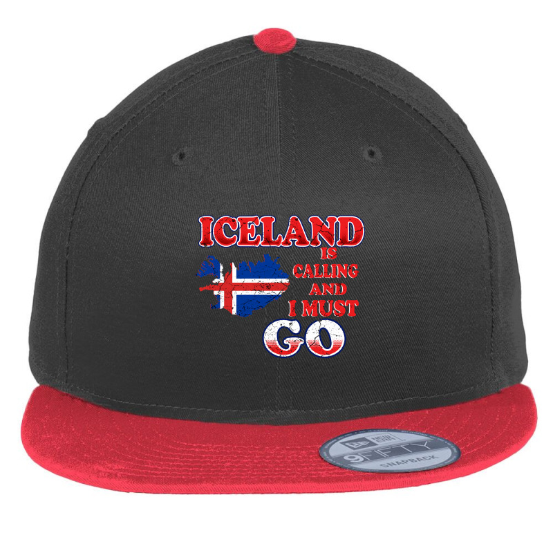 Iceland Is Calling And I Must Go Flat Bill Snapback Cap by Quick Scully | Artistshot