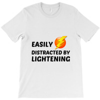 Lightening Easily Distracted T-shirt | Artistshot