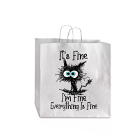 Im Fine Its Fine Everything Is Fine Jumbo Paper Bag - 18 X 7 X 18 3/4 | Artistshot