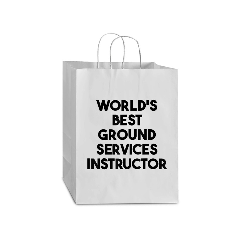 World's Best Ground Services Instructor T Shirt Mart Paper Bag -13 X 7 X 17 | Artistshot