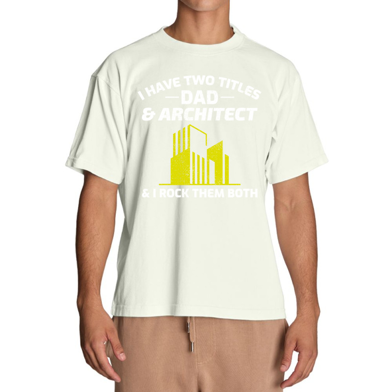 Architect Architecture Student Architectural Dad Fathers Day Urban Heavy T-shirt | Artistshot