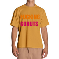 Fucking Gonuts Urban Heavy T-shirt | Artistshot