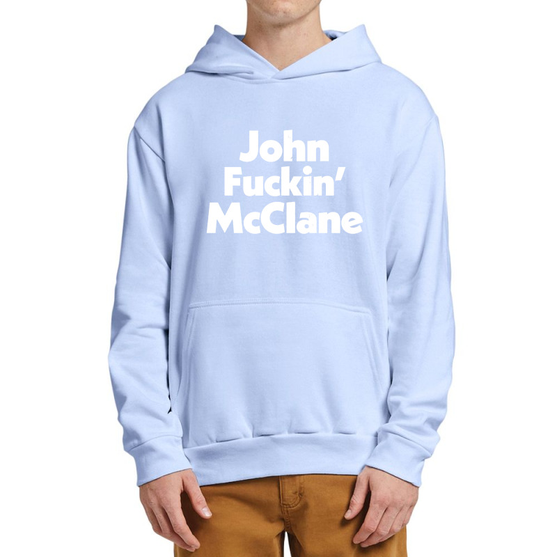 John Fuckin' Mcclane Urban Pullover Hoodie by gusjigangkudus | Artistshot