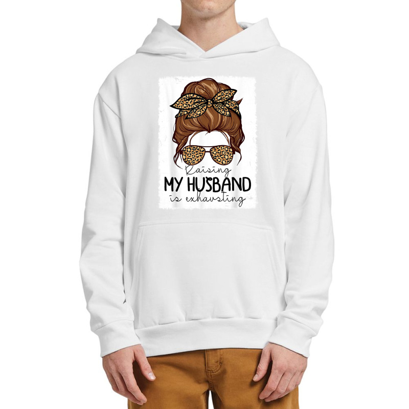 Raising My Husband Is Exhausting Costume Leopard Messy Bun  Classic T Urban Pullover Hoodie | Artistshot